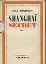 Shangha secret par Fontenoy