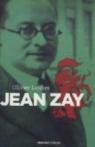 Jean Zay. L'inconnu de la République par Loubes