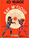 Jo Nuage et Kay Mac Cloud par Dany