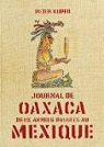 Journal de Oaxaca : Mexique par Kuper