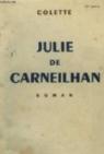 Julie de carneilhan. par Colette