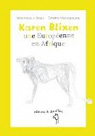 Karen Blixen, une Europenne en Afrique par Beau