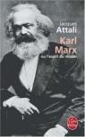 Karl Marx ou l'esprit du monde par Attali