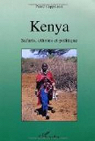 Kenya : safaris, ethnies et politique par Cappelaere