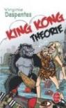 King Kong Théorie par Despentes