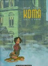 Koma, Tome 4 : L'Hôtel par Wazem