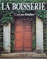 La Boisserie : C'est ma demeure par Gaulle