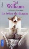 L'Arcane des pes, tome 1 : La Ligue du parchemin - Le Trne du dragon par Williams