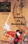 LE CLAN DES OTORI T.1 ; LE SILENCE DU ROSSIGNOL par Hearn