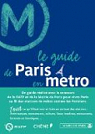 Le guide de Paris en mtro