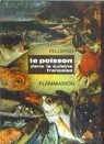 Le poisson dans la cuisine française par Pellaprat