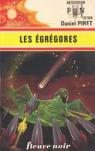 LES EGREGORES. par Piret