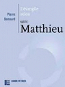 L'Evangile selon saint Matthieu par Bonnard (II)