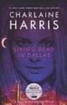 (LIVING DEAD IN DALLAS ) BY Harris, Charlaine (Author) Paperback Published on (08 , 2009) par Harris