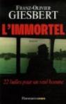 L'Immortel par Giesbert