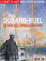 L'objet d'art - HS, n81 : Durand-Ruel, le pari de l'impressionnisme par Durand-Ruel Snollaerts
