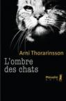 L'ombre des chats par Thorarinsson