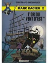 Marc Dacier, tome 12 : L'or du 'Vent d'Est' par Paape