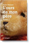L'Ours de Mon Pere par Thiennot
