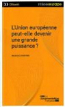 L'Union europenne peut-elle devenir une grande puissance ? par Lefebvre