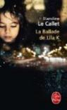 La Ballade de Lila K. par Le Callet