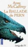 La Ballade de Pern, Intégrale 4 : Le chant du dragon / La chanteuse-dragon de Pern / Les tambours de Pern par McCaffrey