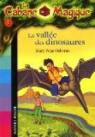 La Cabane Magique, Tome 1 : La vallée des dinosaures par Osborne
