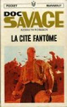 Doc Savage, tome 9 : La Cit Fantme par Robeson