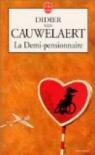 La Demi-pensionnaire par Van Cauwelaert