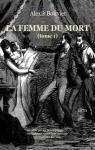 La Femme du Mort (tome 1) (1870) - LNGLD par Bouvier