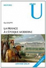 La France à l'époque moderne par Saupin