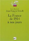 La France de 1914 à nos jours par Sirinelli