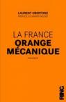 La France Orange Mécanique par Obertone