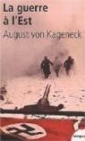 La guerre à l'Est par von Kageneck