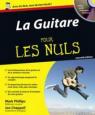 La Guitare pour les Nuls par Phillips