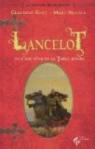 La Légende arthurienne, Tome 2 : Lancelot ou l'âge d'or de la table ronde par Glot