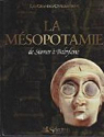 La Msopotamie : de Sumer  Babylone (Les grandes civilisations) par Saggs