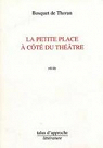 La Petite Place  ct du thtre par Bosquet de Thoran