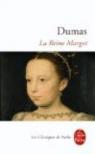 La Reine Margot par Dumas