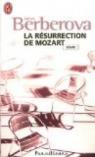 <a href="/node/217678">La résurrection de Mozart</a>