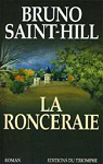 La Ronceraie par Saint-Hill