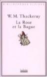 La Rose et la Bague par Thackeray