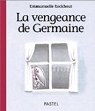 La vengeance de Germaine par Eeckhout