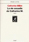La vie sexuelle de Catherine M. par Millet