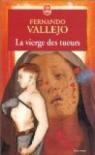 La Vierge des tueurs par Vallejo