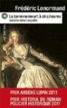 Voltaire mne l'enqute : La baronne meurt  cinq heures par Lenormand