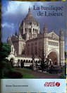 La basilique de Lisieux par Descouvemont