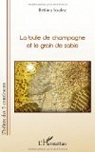 La bulle de champagne et le grain de sable par Soulez
