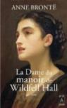 La dame du manoir de Wildfell Hall par Brontë