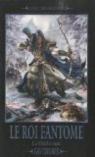 Warhammer - Les Chroniques du vieux monde - La déchirure, tome 2 : Le roi fantôme par Thorpe